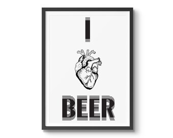 I heart Beer, I love Beer, Beer Poster, Beer Art, Beer Art Print, Beer Sign, Craft Beer wall art