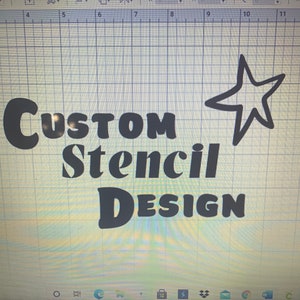 Custom Stencil Design