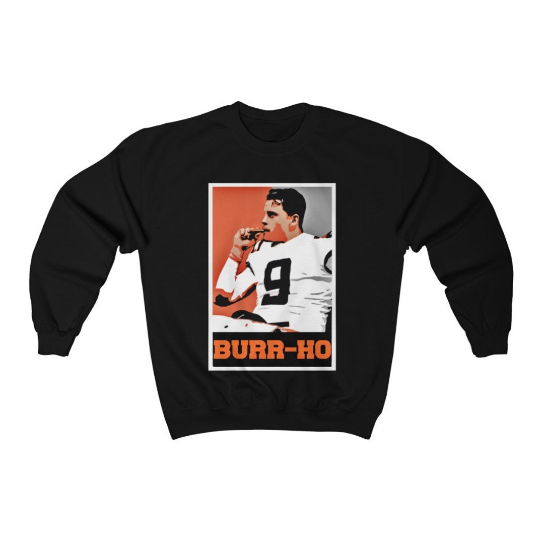 Buy Joe Burrow Joe Shiesty Jeaux Burreaux Cajun Cincinnati Bengals Crew  Sweatshirt Number One Pick #1 #9 Sweat Shirt Brrr Online in India
