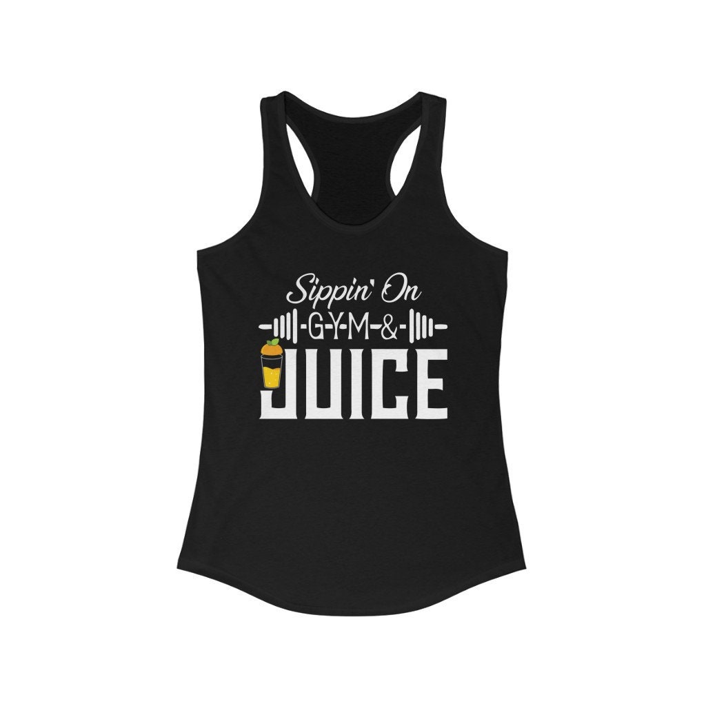 Sipping on Gym and Juice T-Shirt Sipping on Gym and Juice T-Shirt