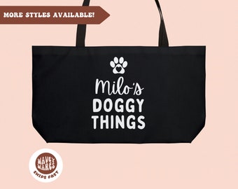 Personalized Dog Large Tote Bag, Custom Dog Things Tote Bag, Dog Stuff Tote Bag, Doggy Daycare Bag, New Puppy Gift, Dog Mom, Bag with Name