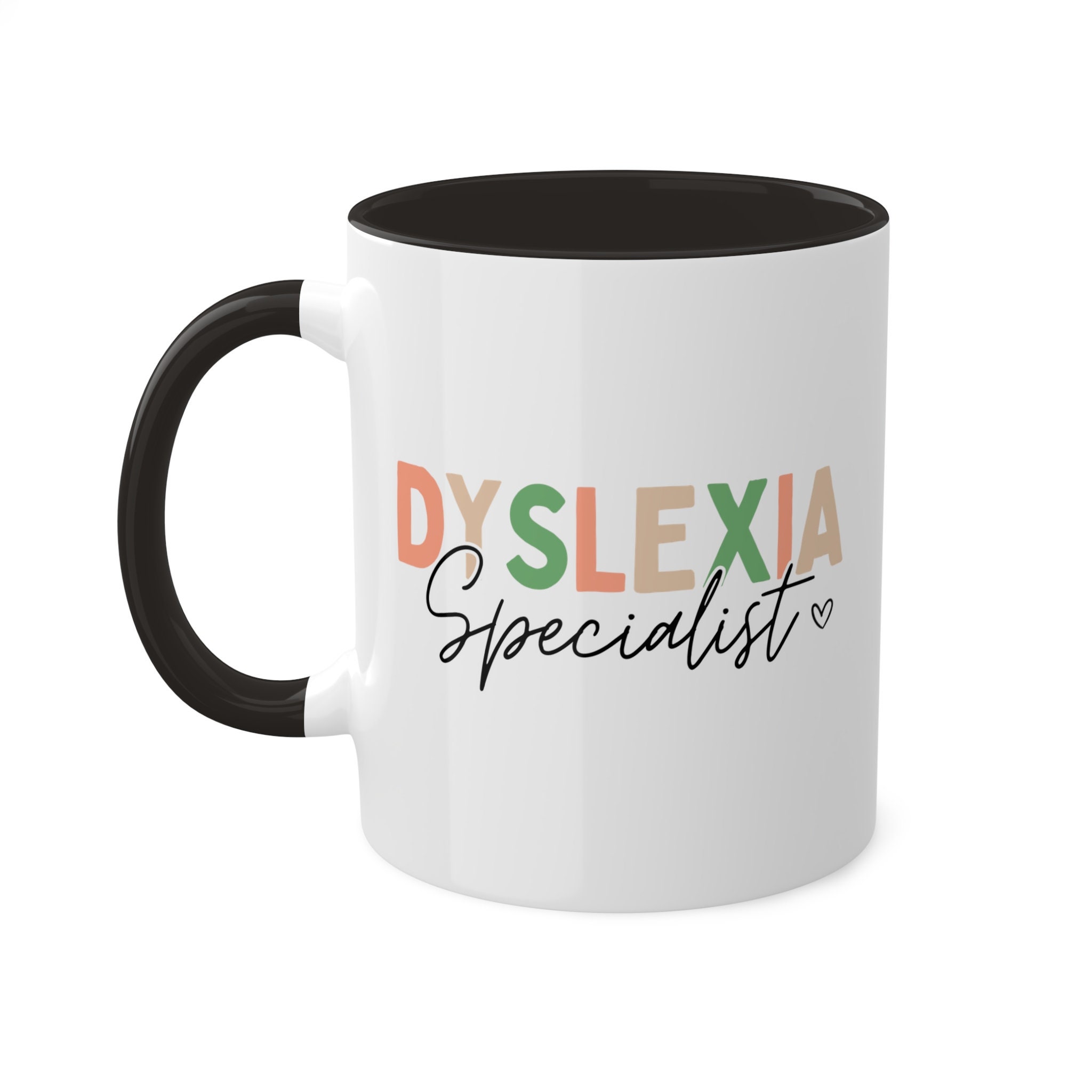 Dyslexia Teacher Mug - Funny & Unique Gift For Educators, Ceramic Coffee Cup