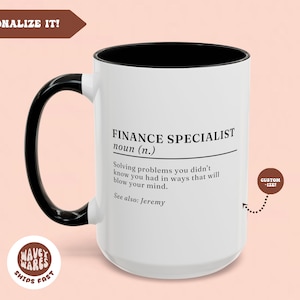 Personalized Finance Specialist Gift Funny Coffee Mug Finance Gift Finance Coffee Cup Gift for Financial Advisor 20oz 15oz Big Coffee Mug