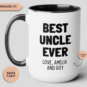 Personalized Best Uncle Ever Name Mug, Custom Uncle Gift, Customized From Nieces Nephews, Uncle Cups Promoted to uncle, Worlds Best Uncle