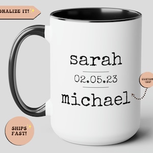 Personalized Couple Anniversary Wedding Name Date Coffee Mug, Wedding Gift, Custom wedding Mugs, Engagement Bride Gift, Anniversary Gift