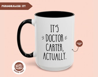 Custom Doctorate Graduation Gift, Personalized Doctor Graduation Gift, Ed.D Mug, PHD Gift, New Doctor Of Education Graduate, MD Gift