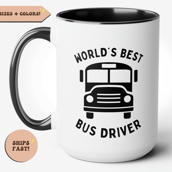 Bus Driver Coffee Mug, Bus Driver Gift, Worlds Best Bus Driver Gift, School Bus Drive Cup, Thank You Bus Driver, Bus Drive End of Year Gift