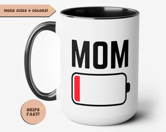 Lustige Mutter schwache Batterie Kaffeetasse, tolle Mutter, Muttertagsgeschenk, lustige Kaffeetasse, lustige Mutter Tasse, benutzerdefinierte Mutter Geschenk, Geschenk für Mutter
