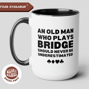 Caneca de café engraçada do velho que joga bridge, presente de jogo de bridge, xícara de café grande 20 onças 15 onças 11 onças, caneca de jogador de bridge, jogo de cartão de presente de bridge