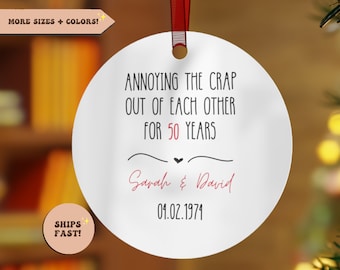 50th Wedding Anniversary Funny Ornament, Golden Anniversary Gift, 50th Anniversary Gift, 50 Year Wedding, Parents Grandparents Couples Decor