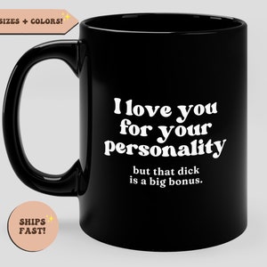 I love you for personality, gift for him, boyfriend gifts, gifts for men, gift for husband, Valentines gifts anniversary funny gifts for him