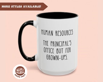 HR Gifts, Funny HR Mug, HR Manager Gift, Principal's Office, Funny Mug For Human Resources Specialist, Human Resources