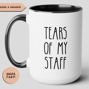 Tears Of My Staff Funny Coffee Mug, Boss Mug, Manager Gift, Team Leader, Employee tears, Funny Boss Gift, Funny Gift For Boss, Boss day gift