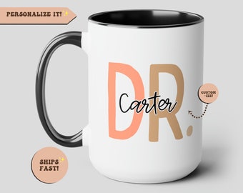 Tasse personnalisée avec nom de docteur, tasse de médecin personnalisée, nouveau médecin, tasse de tasse à café cadeau étudiant en médecine, tasse DR. Mug, cadeau de remise des diplômes de doctorat, tasse de doctorat