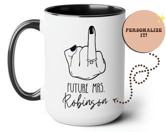 Verlobungsgeschenk Braut zu sein, personalisierte Zukunft Frau Becher, Brautparty, Ring Finger Becher Geschenk, Hochzeitsbecher, Benutzerdefinierte Name Verlobte Becher Neue Braut