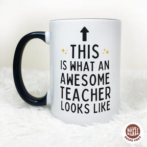 Awesome Teacher Mug Gift, Custom Teacher Coffee Mug, Appreciation, Personalized Teacher Cup, Teacher Gift for Him, End Of Year Teacher Gifts