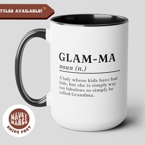 Glam Ma Lustige Kaffeetasse, Glam-Ma Wörterbuch Definition, Oma Oma Geschenk, Muttertagsgeschenk, Geschenk für Nana Nan Oma Gran