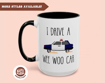 Taza de café divertida de policía, regalo de policía, taza de oficial de policía, regalo de graduación de policía, regalo de graduación de policía, regalo divertido de policía, taza de policía, coche pequeño
