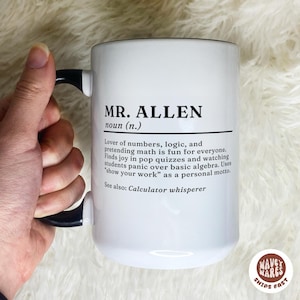 Funny Male Teacher Gift, Custom Teacher Coffee Mug, Appreciation, Personalized Teacher Cup, Teacher Gift for Him End Of Year Teacher Gifts