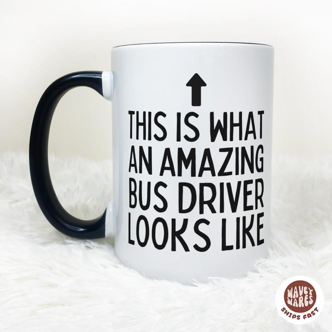 Awesome Bus Driver Coffee Mug, Personalized Cup, Best Bus Driver Gift ...