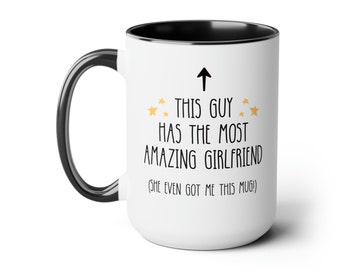 Presente de namorado caneca de café engraçada, esse cara tem a namorada mais incrível, presente de aniversário, presente de aniversário para ele, presente da namorada