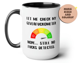 Giveafuckometer Funny Coffee Mug, Sarcastic Mug, Profanity Mug, Fucking,Curse Word Mug,Cussing Mug,Funny Curse Word Mug,Mug with Curse Words