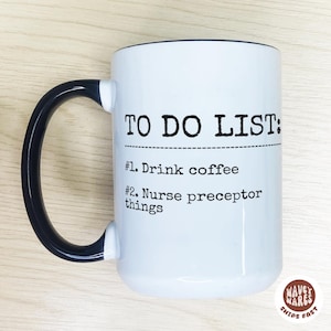 Funny Nurse Preceptor Gift, Preceptor Gifts, Nursing Preceptor Coffee Mug, Nursing Student Gift, Thank You Gift, Nurse Preceptor Mug