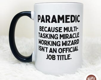 Funny Paramedic Coffee Mug, Custom NHS Gift for Paramedic, Ambulance Technician, EMT Gift, Personalized Mug for Ambulance Driver Birthday