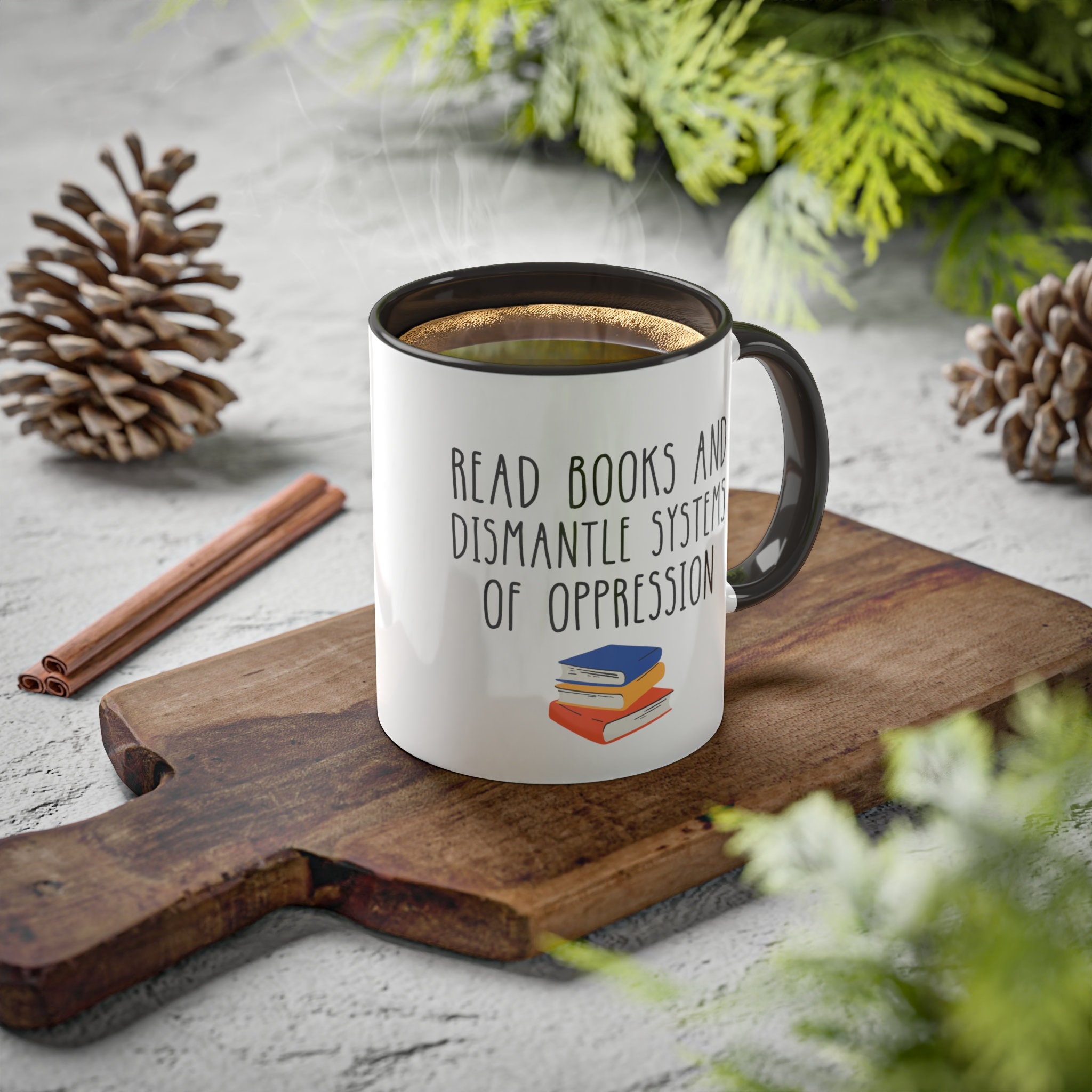 Book Lover Gift, Read Books, 20oz 15oz 11oz Ceramic Mug, Feminist Mug, Anti  Racist Mug, Activist Mug, Bookish Gift, Bookworm, Booklover - Etsy