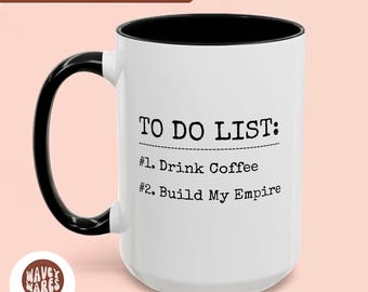 To Do List, Girl Boss Mug, Hustle Coffee Mug, Bosses Day Gifts, CEO Mug, Entrepreneur Gift, Business Owner Gift, Gift for Coworker