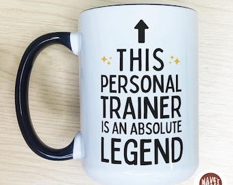 Funny Personal Trainer Gift, This Personal Trainer is an Absolute Legend Mug, PT Cup, Best Personal Trainer Ever Mug, Thank You Gift Ideas