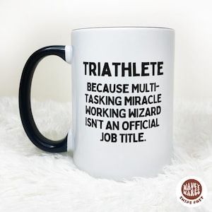 Funny Triathlete gift, custom birthday gift, personalized mug, Triathlon Cup Triathlete Gift, runner biker ironman gift, Triathlon funny Mug