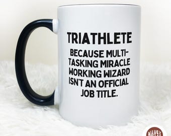 Funny Triathlete gift, custom birthday gift, personalized mug, Triathlon Cup Triathlete Gift, runner biker ironman gift, Triathlon funny Mug