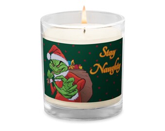 Stay Naughty Grinch candle