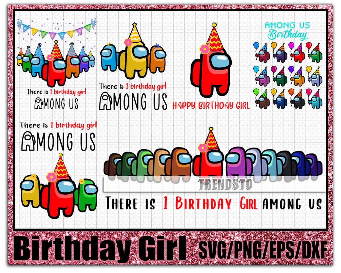 Free Free Birthday Among Us Svg 172 SVG PNG EPS DXF File