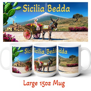 Sicilia Bedda Large 15oz size Mug, Beautiful Sicily