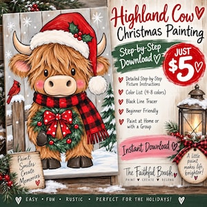 May include: A digital painting guide titled Highland Cow Christmas Painting featuring a fluffy brown cow wearing a Santa hat and red plaid scarf, holding a wreath. Text includes Step-by-Step Download, Just $5, and Paint Smiles Create Memories.