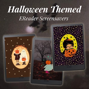 Pode incluir: Três leitores digitais Kindle exibindo protetores de tela com tema de Halloween. O texto "Halloween Themed EReader Screensavers" aparece no topo. As imagens mostram ilustrações de figuras com cabeças de abóbora, fantasmas e estrelas.