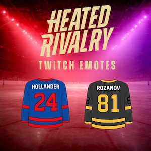 Custom Twitch Emotes | Heated Rivalry | Shane Hollander and Ilya Rozanov Jerseys