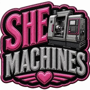 She Machines Machinist Decal – Embroidered Patch Style UV DTF Sticker (3 inch)
