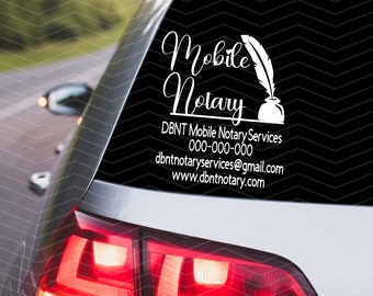 May include: A white vinyl sticker with the text "Mobile Notary" and a quill pen and inkwell design. The sticker is on the back window of a silver car. The text "DBNT Mobile Notary Services" is below the logo, followed by a phone number, email address, and website.