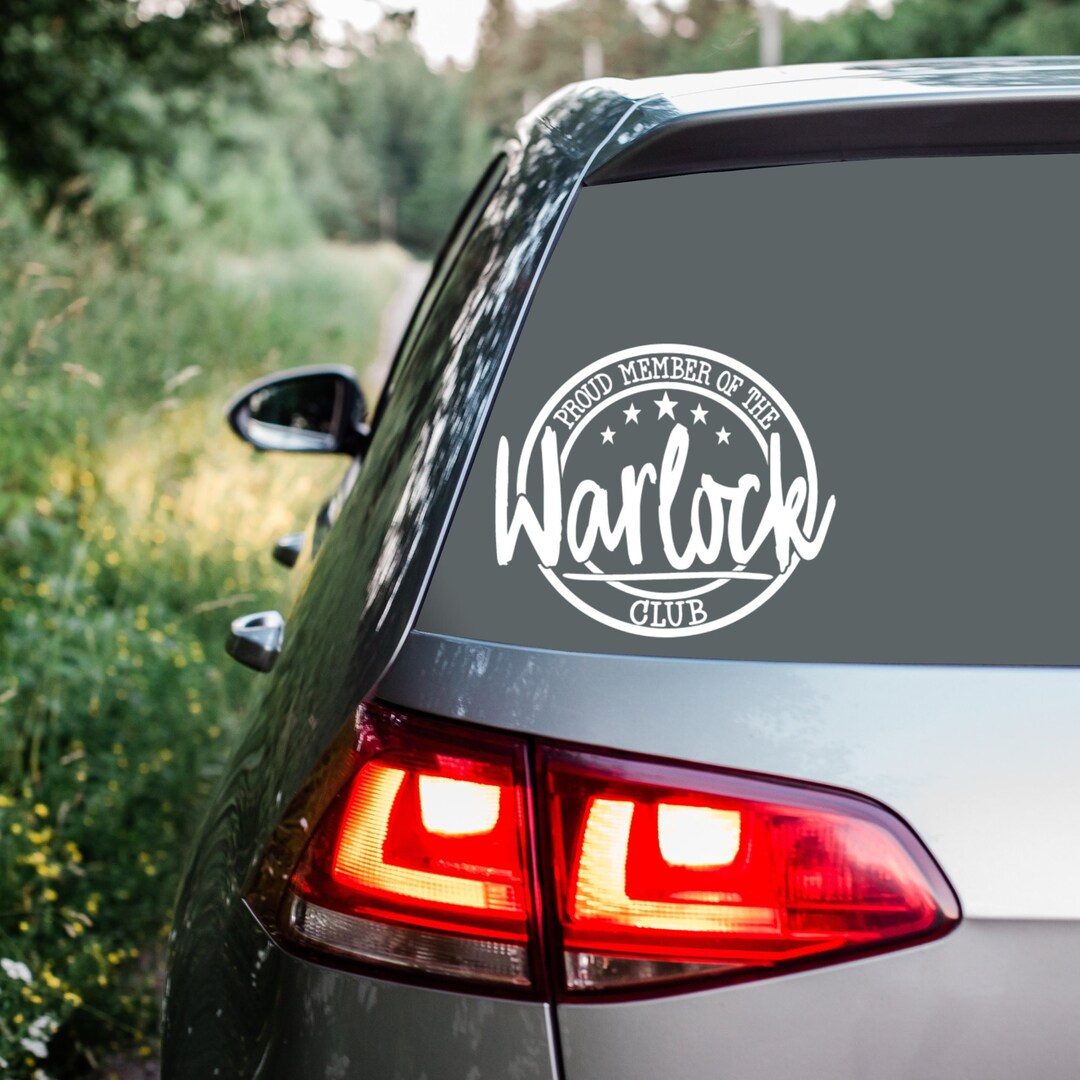 Warlock Sticker Proud Member of the Warlock Club-decals for Warlocks-warlock Car Decals ...
