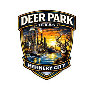 May include: A detailed emblem featuring the text "DEER PARK TEXAS" and "REFINERY CITY". The design includes a deer, industrial refinery, ships, and a sunset over water. The emblem is framed in blue and gold.