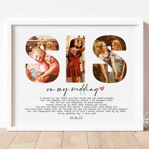 Personalized sister on my wedding, sis Custom Photo Collage, sister of the bride gift, Gift for sister, Photo gifts, Framed Wall Art Print