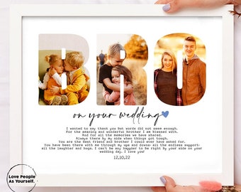 Personalized brother on YOUR wedding, bro Custom Photo Collage, From brother, Groom gift, Gift for brother Photo gifts Framed Wall Art Print