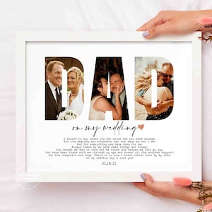 Personalized Dad on my wedding DIGITAL COPY, Custom Photo Collage, Father of the bride gift, Gift for Dad Photo gifts Wall Art From Daughter