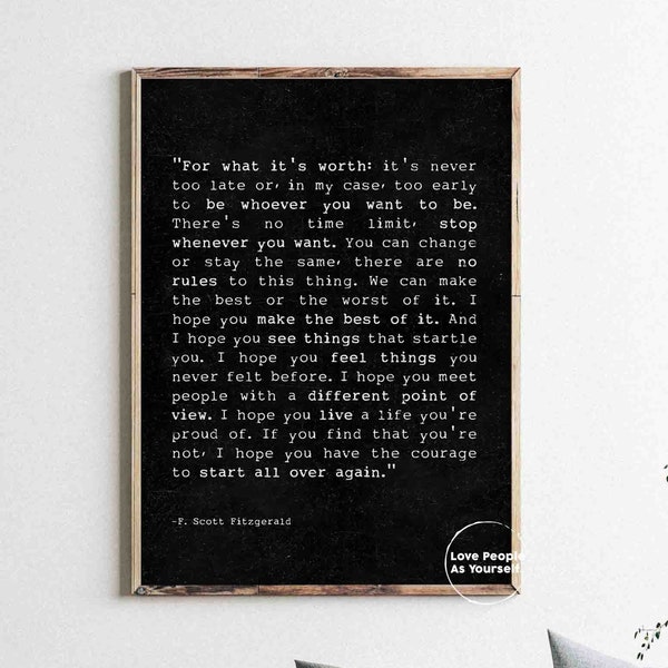 F Scott Fitzgerald For What It's Worth Quote, Inspirational Print Gift, Typography Quote Print Motivational Gifts Framed Quote Birthday Idea