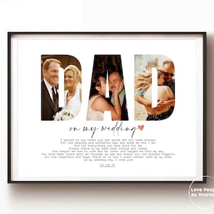 Personalized Dad on my wedding, Custom Photo Collage, Father of the bride gift, Gift for Dad Photo gifts Framed Wall Art Print From Daughter