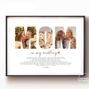 Personalized mom on my wedding, Custom Photo Collage, mother of the bride gift, Gift for mom Photo gifts Framed Wall Art Print From Daughter