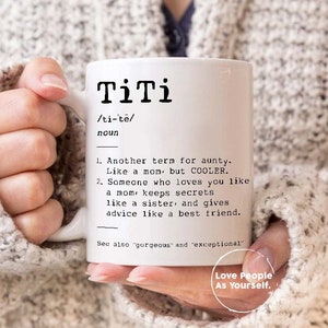 TITI Definition Mug, Aunty, Titi Coffee Mug, Aunt Mug, Auntie Mug, Aunt Gift, Promoted To Auntie, Best Aunt Mug, Auntie Gifts best titi ever